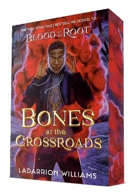 Bones at the Crossroads - LaDarrion Williams - cover