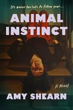 Animal Instinct
