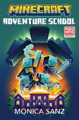 Minecraft: Adventure School - Monica Sanz - cover