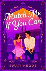 Match Me If You Can: A Novel