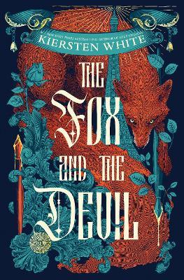 The Fox and the Devil - Kiersten White - cover