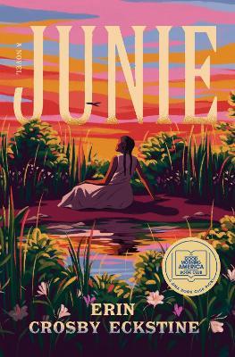 Junie: A Novel - Erin Crosby Eckstine - cover