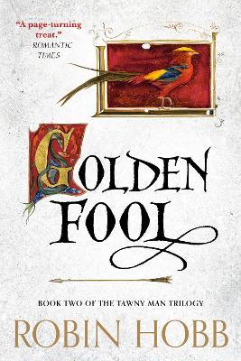 Golden Fool: Book Two of The Tawny Man Trilogy - Robin Hobb - cover