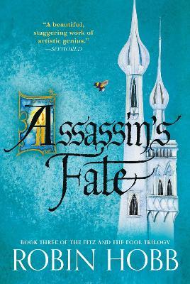 Assassin's Fate: Book Three of The Fitz and the Fool Trilogy - Robin Hobb - cover