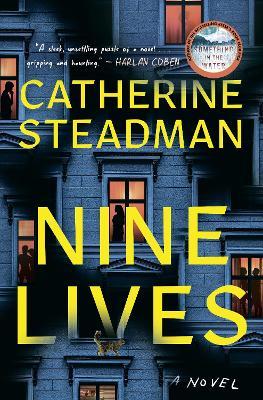 Nine Lives: A Novel - Catherine Steadman - cover
