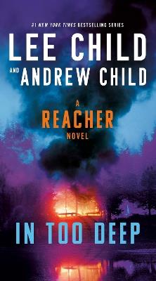 In Too Deep: A Reacher Novel - Lee Child,Andrew Child - cover