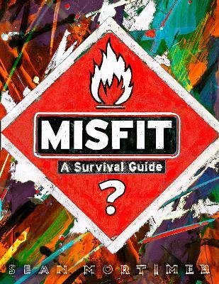 Misfit: A Survival Guide - Sean Mortimer,Tony Hawk - cover