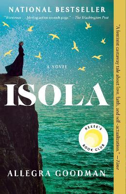 Isola: Reese's Book Club: A Novel - Allegra Goodman - cover