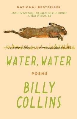 Water, Water: Poems - Billy Collins - cover