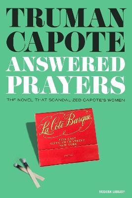 Answered Prayers: The novel that scandalized Capote's women - Truman Capote - cover