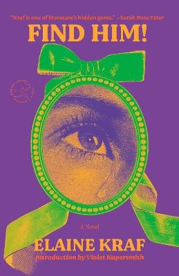Find Him!: A Novel - Elaine Kraf - cover