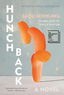 Hunchback: A Novel - Saou Ichikawa - cover