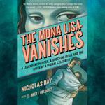 The Mona Lisa Vanishes