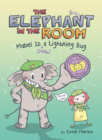 Mabel Is (^Not) a Lightning Bug: A Graphic Novel - Cyndi Marko - ebook
