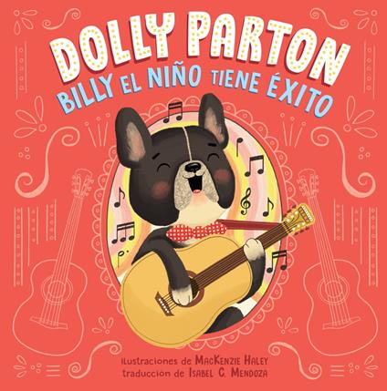 Billy el Niño tiene éxito - Dolly Parton,MacKenzie Haley,Isabel Mendoza - ebook