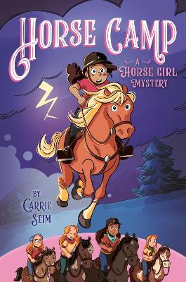 Horse Camp: A Horse Girl Mystery - Carrie Seim - cover