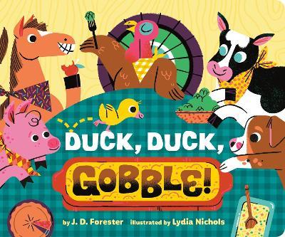 Duck, Duck, Gobble! - J. D. Forester - cover