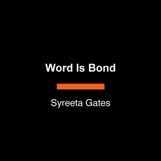 Word Is Bond
