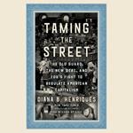 Taming the Street