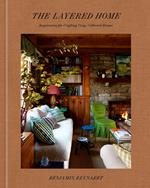 The Layered Home: An Interior Design Book