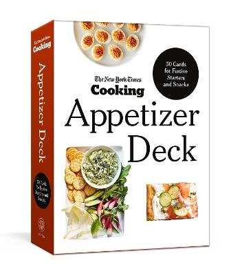 The New York Times Cooking Appetizer Deck: 50 Cards for Festive Starters and Snacks - New York Times - cover
