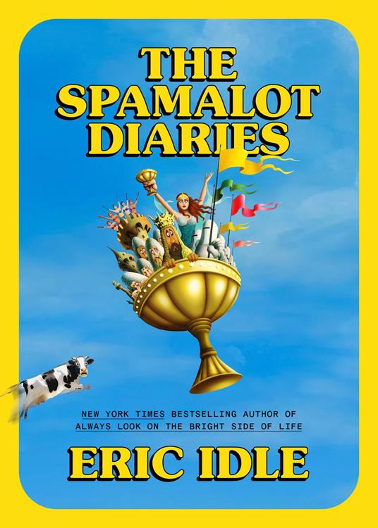 The Spamalot Diaries