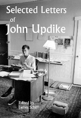 Selected Letters of John Updike - John Updike - cover