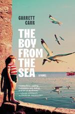 The Boy from the Sea: A Novel