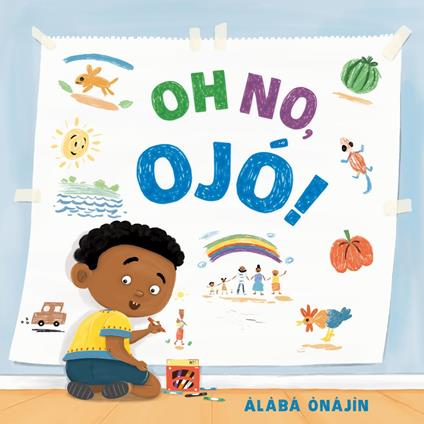 Oh No, Ojó! - Àlàbá Ònájìn - ebook