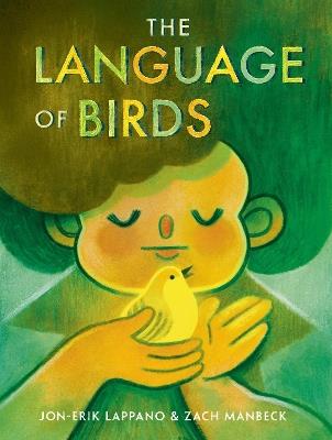 The Language of Birds - Jon-Erik Lappano,Zach Manbeck - cover