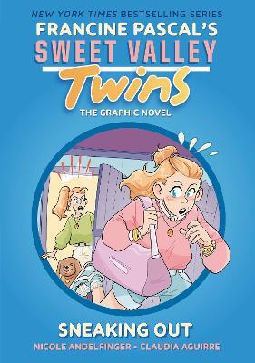 Sweet Valley Twins: Sneaking Out: (A Graphic Novel) - Francine Pascal - cover