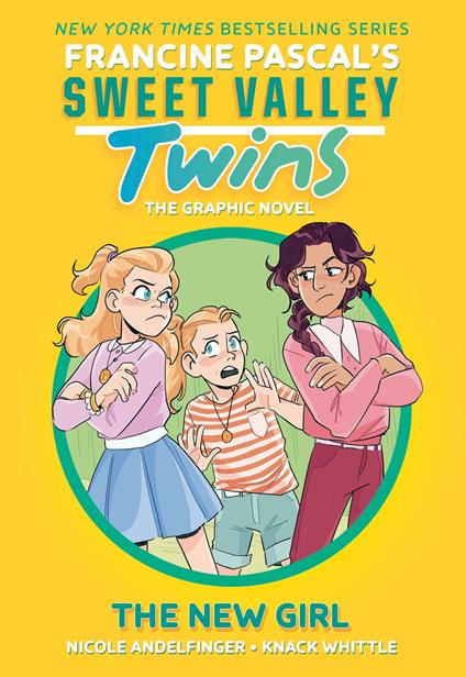 Sweet Valley Twins: The New Girl - Nicole Andelfinger,Francine Pascal,Knack Whittle - ebook