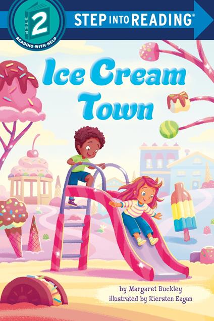 Ice Cream Town - Margaret Buckley,Kiersten Eagan - ebook