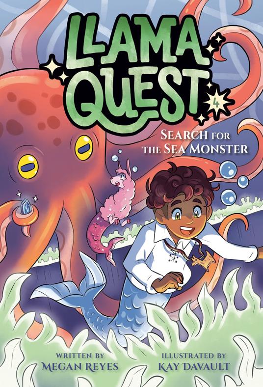 Llama Quest #4: Search for the Sea Monster - Megan Reyes,Kay Davault - ebook