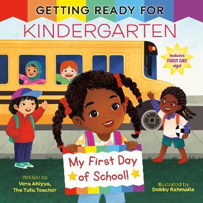 Getting Ready for Kindergarten - Vera Ahiyya - cover