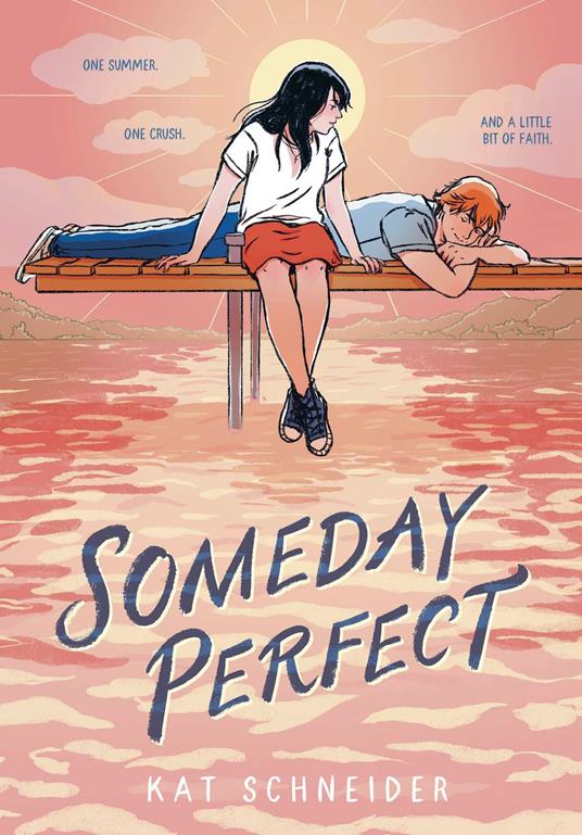 Someday Perfect - Kat Schneider - ebook