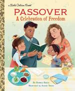 Passover: A Celebration of Freedom