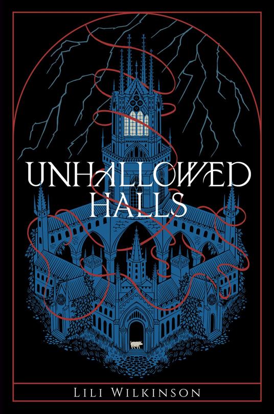 Unhallowed Halls - Lili Wilkinson - ebook