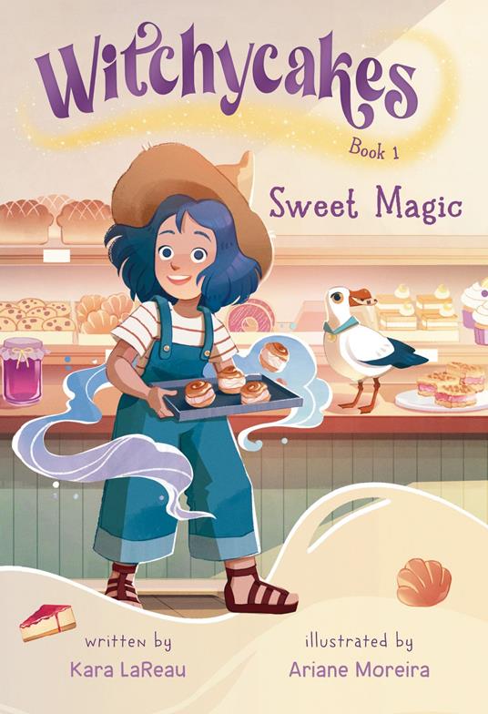 Witchycakes #1: Sweet Magic - Kara LaReau,Ariane Moreira - ebook