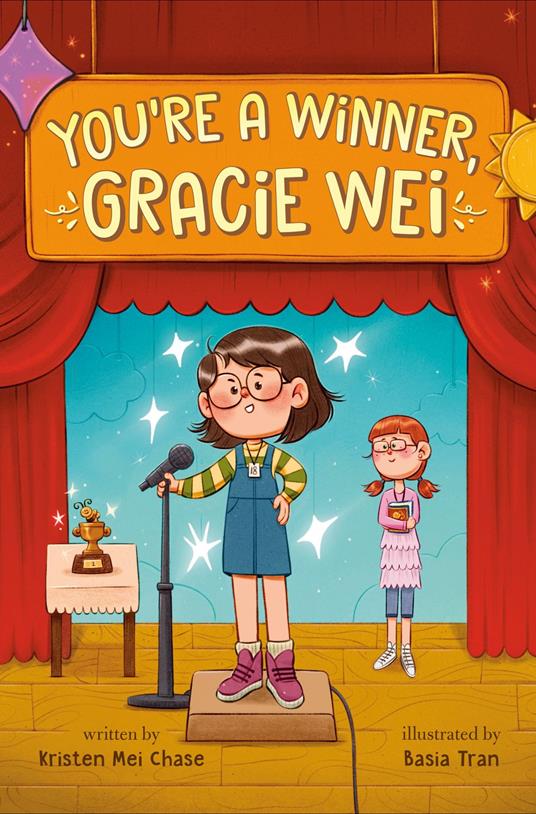 Gracie Wei #1: You're a Winner, Gracie Wei - Kristen Mei Chase,Basia Tran - ebook