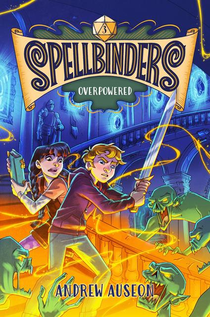 Spellbinders: Overpowered - Andrew Auseon - ebook