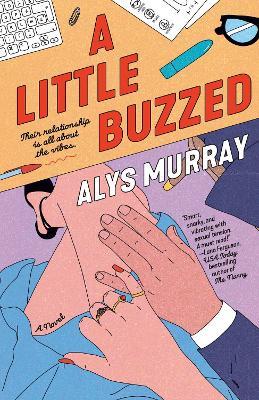 A Little Buzzed - Alys Murray - cover