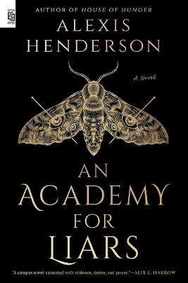 An Academy for Liars - Alexis Henderson - cover