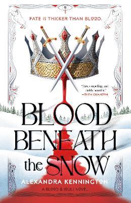 Blood Beneath the Snow - Alexandra Kennington - cover