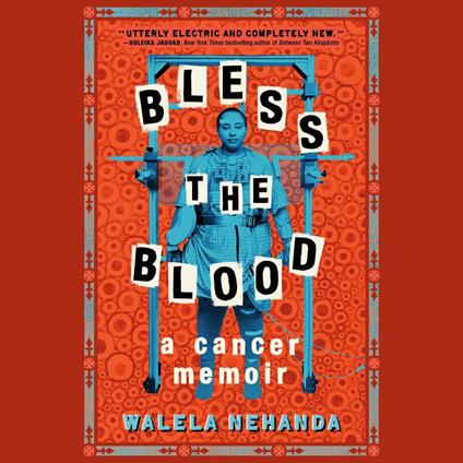 Bless the Blood