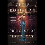 The Princess of Las Vegas: A Novel