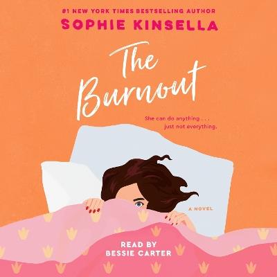 The Burnout: A Novel - Sophie Kinsella - cover