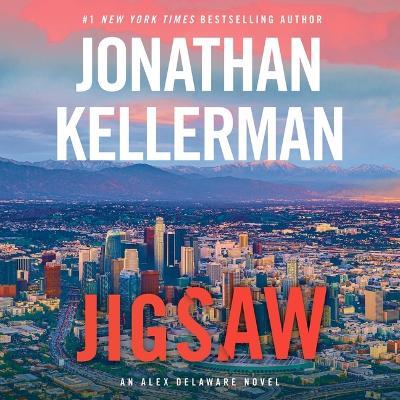 Jigsaw: An Alex Delaware Novel - Jonathan Kellerman - cover