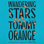 Wandering Stars: A novel