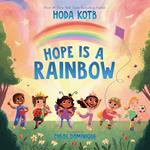 Hope Is a Rainbow